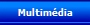Multim�dia